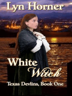 White Witch: Texas Devlins, #1