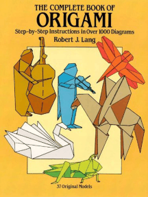 Read The Complete Book Of Origami Online By Robert J Lang Books