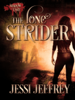 Shadow Caste: The Lone Strider