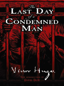 Read The Last Day Of A Condemned Man Online By Victor Hugo And David Dow Books