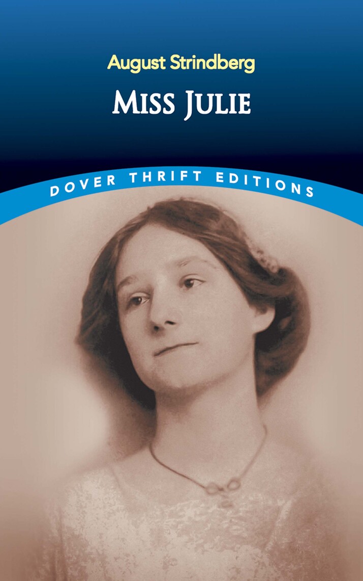 Miss Julie by August Strindberg - Book - Read Online
