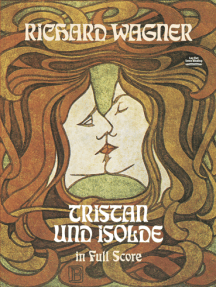 Read Tristan Und Isolde In Full Score Online By Richard Wagner Books
