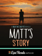 Matt's Story: A Night We Said Yes Novella