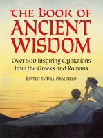 The Book of Ancient Wisdom: Over 500 Inspiring Quotations from the Greeks and Romans