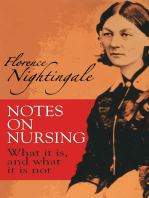 Notes on Nursing: What It Is, and What It Is Not