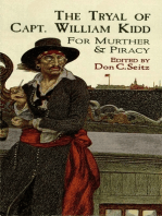 The Tryal of Capt. William Kidd: for Murther & Piracy
