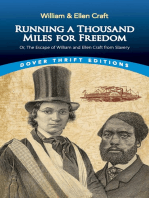 Running a Thousand Miles for Freedom: Or, the Escape of William and Ellen Craft from Slavery