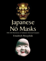 Japanese No Masks: With 300 Illustrations of Authentic Historical Examples