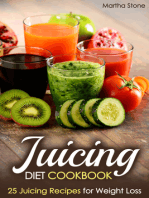 Juicing Diet Cookbook: 25 Juicing Recipes for Weight Loss
