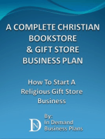A Complete Christian Bookstore & Gift Store Business Plan: How To Start A Religious Gift Store Business
