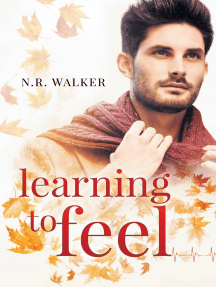 Learning to Feel by N.R. Walker - Ebook | Scribd