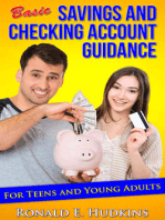 Basic, Savings and Checking Account Guidance: for Teens and Young Adults