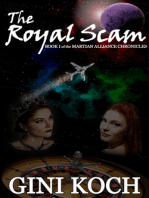 The Royal Scam: Book One of the Martian Alliance Chronicles