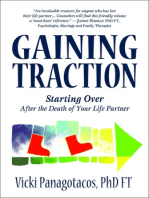 Gaining Traction: Starting Over After the Death of Your Life Partner