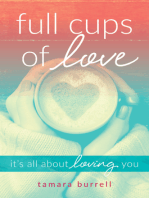 Full Cups of Love