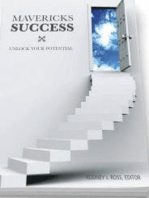Mavericks Success (Volume 1) Unlock Your Potential