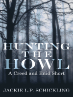 Hunting the Howl