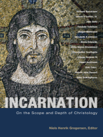 Incarnation: On the Scope and Depth of Christology