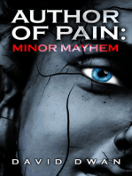 Author of Pain: Minor Mayhem