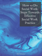 How to Do Social Work: Steps Towards Effective Social Work Practice