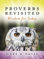 Proverbs Revisited: Wisdom for Today