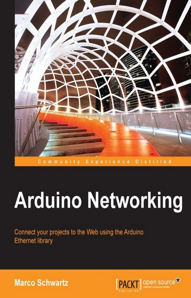 Arduino Networking by Schwartz Marco - Ebook | Everand