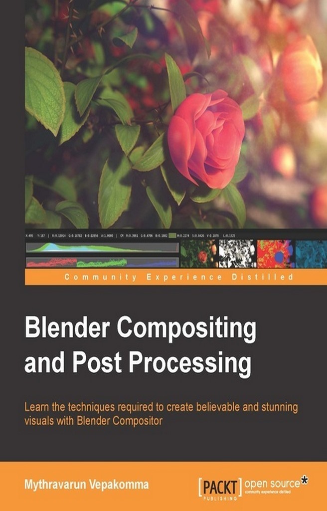 Blender Compositing and Post Processing by Mythravarun Vepakomma (Ebook ...