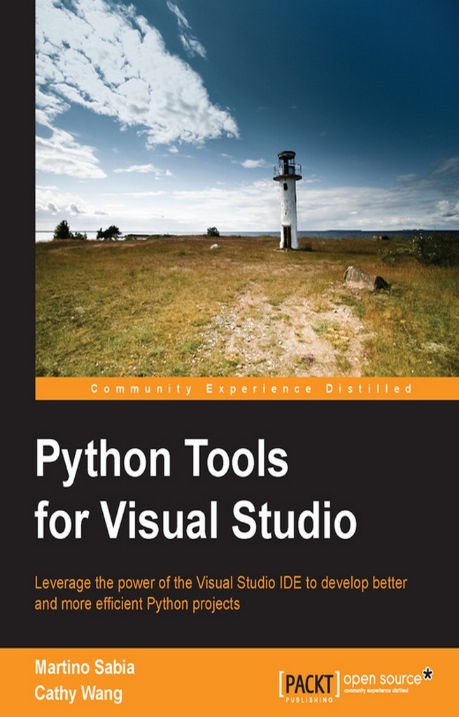 Python Tools for Visual Studio by Martino Sabia, Cathy Wang - Ebook ...