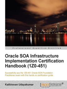 Read Oracle Soa Infrastructure Implementation Certification Handbook 1z0 451 Online By Kathiravan Udayakumar Books