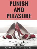Punish and Pleasure: The Complete Collection: Punish and Pleasure, #6