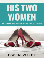 His Two Women (Punish and Pleasure - Volume 4): Punish and Pleasure, #4