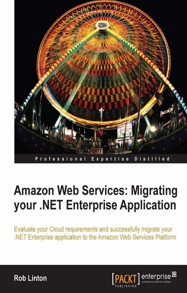 Amazon Web Services: Migrating your .NET Enterprise Application by Rob ...