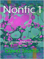 Nonfic 1- Short essays and true stories