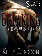 SLATE (Breaking the Declan Brothers, #2)