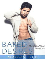 Bared Desires: The Naked Truth - Book One: The Naked Truth, #1