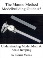 The Marmo Method Modelbuilding Guide #3: Understanding Model Math & Scale Jumping