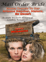 Mail Order Bride: Emma Travels To Her Arizona Rancher, Malory, By Oxcart (A Clean Western Historical Cowboy Romance)