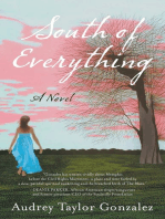 South of Everything: A Novel