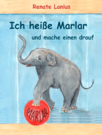 Ich heiße Marlar und mache einen drauf