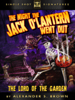 The Night the Jack O'Lantern Went Out: Lord of the Garden