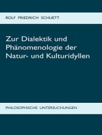 Zur Dialektik und Phänomenologie der Natur- und Kulturidyllen