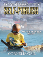 So You Want to Self-Publish