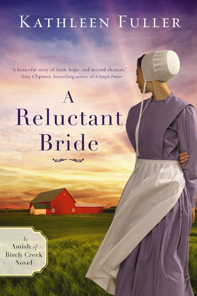 A Reluctant Bride by Kathleen Fuller Read Online