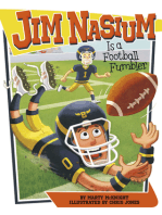 Jim Nasium Is a Football Fumbler