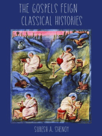 The Gospels feign Classical Histories