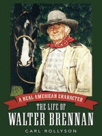 A Real American Character: The Life of Walter Brennan