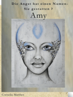 Die Angst hat einen Namen: Sie gestatten? Amy!