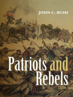 Patriots and Rebels