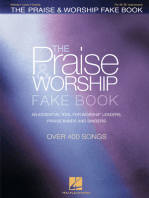 The Praise & Worship Fake Book: B Flat Edition