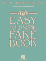 The Easy Folksong Fake Book: Over 120 Songs in the Key of C